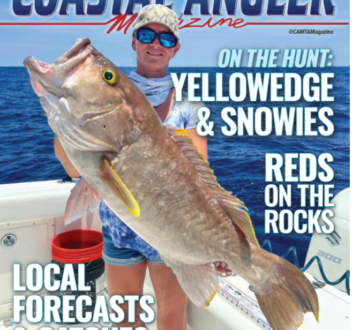 Captain Quinlyn on the Cover — August 2023 Coastal Angler Magazine: Cover photo & article written by Captain Quinlyn Haddon