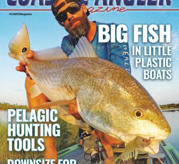 April 2022 Coastal Angler Magazine article written by Captain Quinlyn Haddon