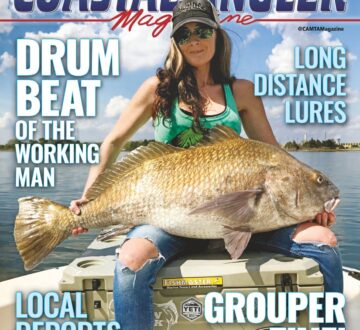 May 2022 Coastal Angler Magazine article written by Captain Quinlyn Haddon