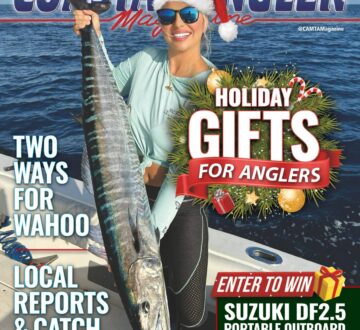 December 2023 Coastal Angler Magazine article written by Captain Quinlyn Haddon