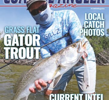 February 2022 Coastal Angler Magazine article written by Captain Quinlyn Haddon