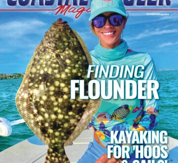 February 2021 Coastal Angler Magazine article written by Captain Quinlyn Haddon